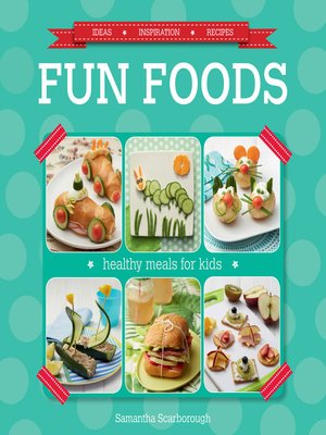 cover image of Fun Foods